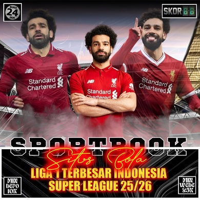 Skor88 ~ Situs Bola Liga 1 Terbesar Indonesia Super League 25/26